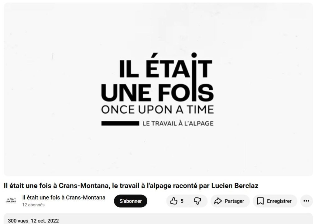 Interviews historiques dans le cadre du projet « Il était une fois à Crans-Montana »