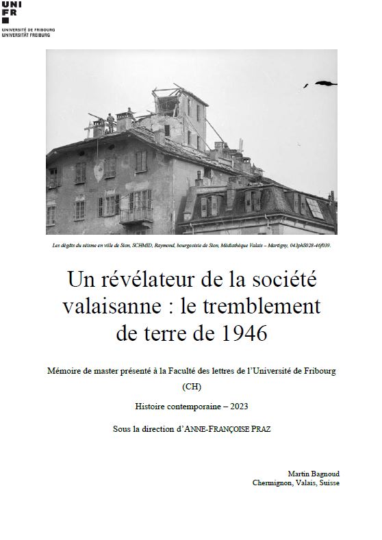 Mémoire de master : « Le tremblement de terre de 1946 : un révélateur de la société valaisanne »